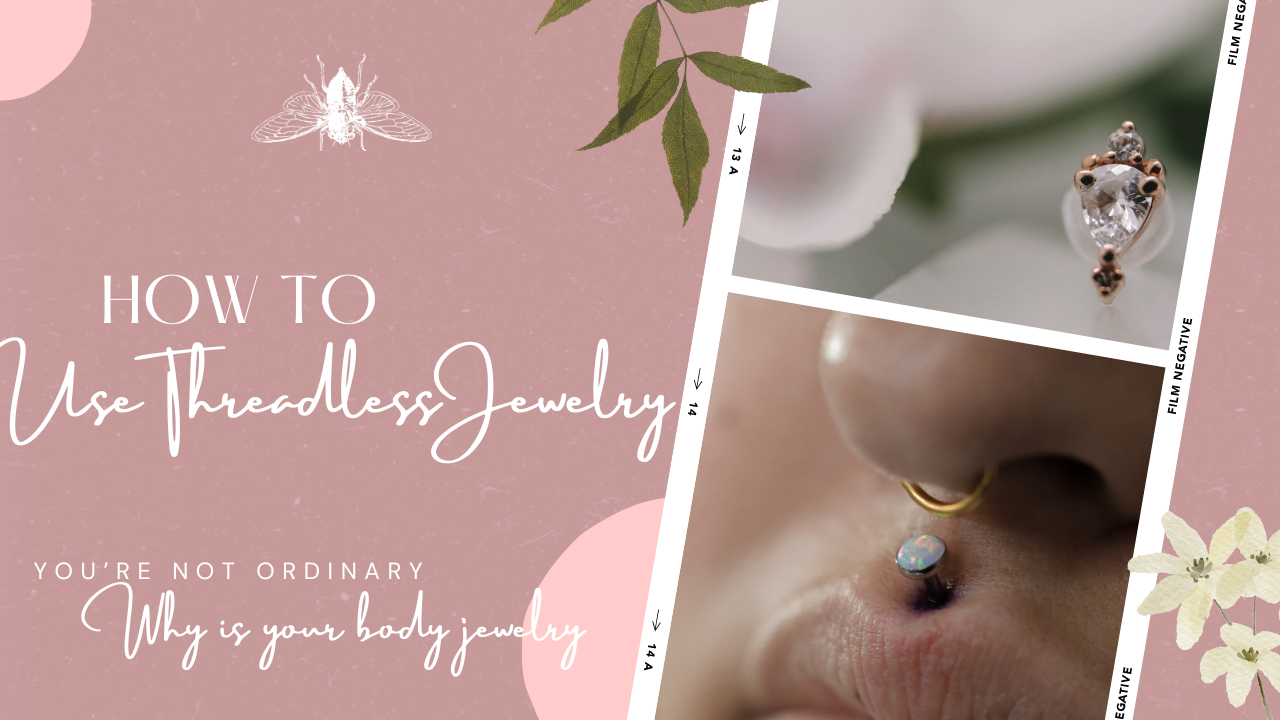 How To: Use Threadless Jewelry – BodyALTAR