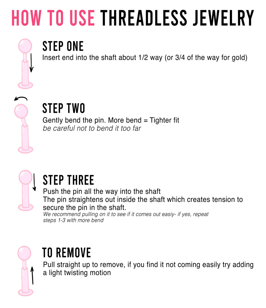 how to use and remove threadless jewelry